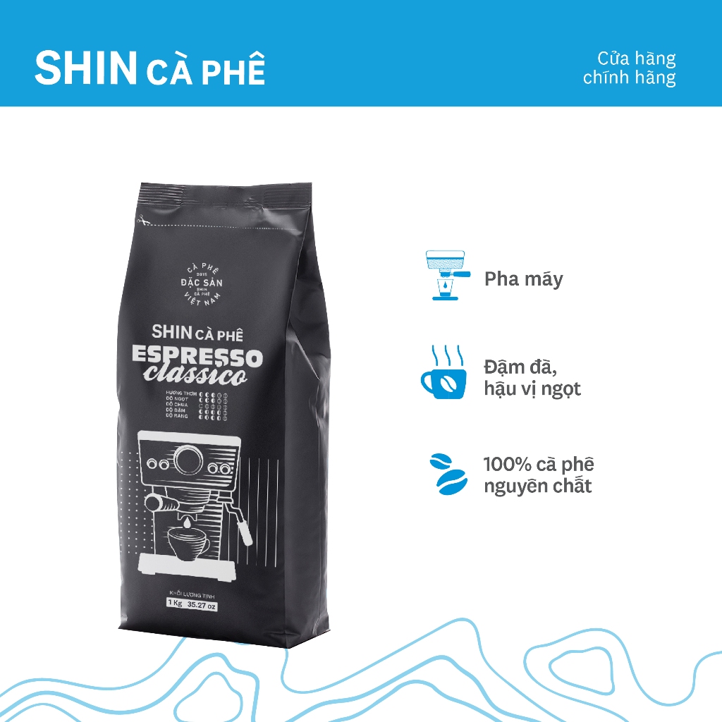 Cà phê Espresso Classico - SHIN Cà Phê - Cà phê pha máy - Gói 1kg