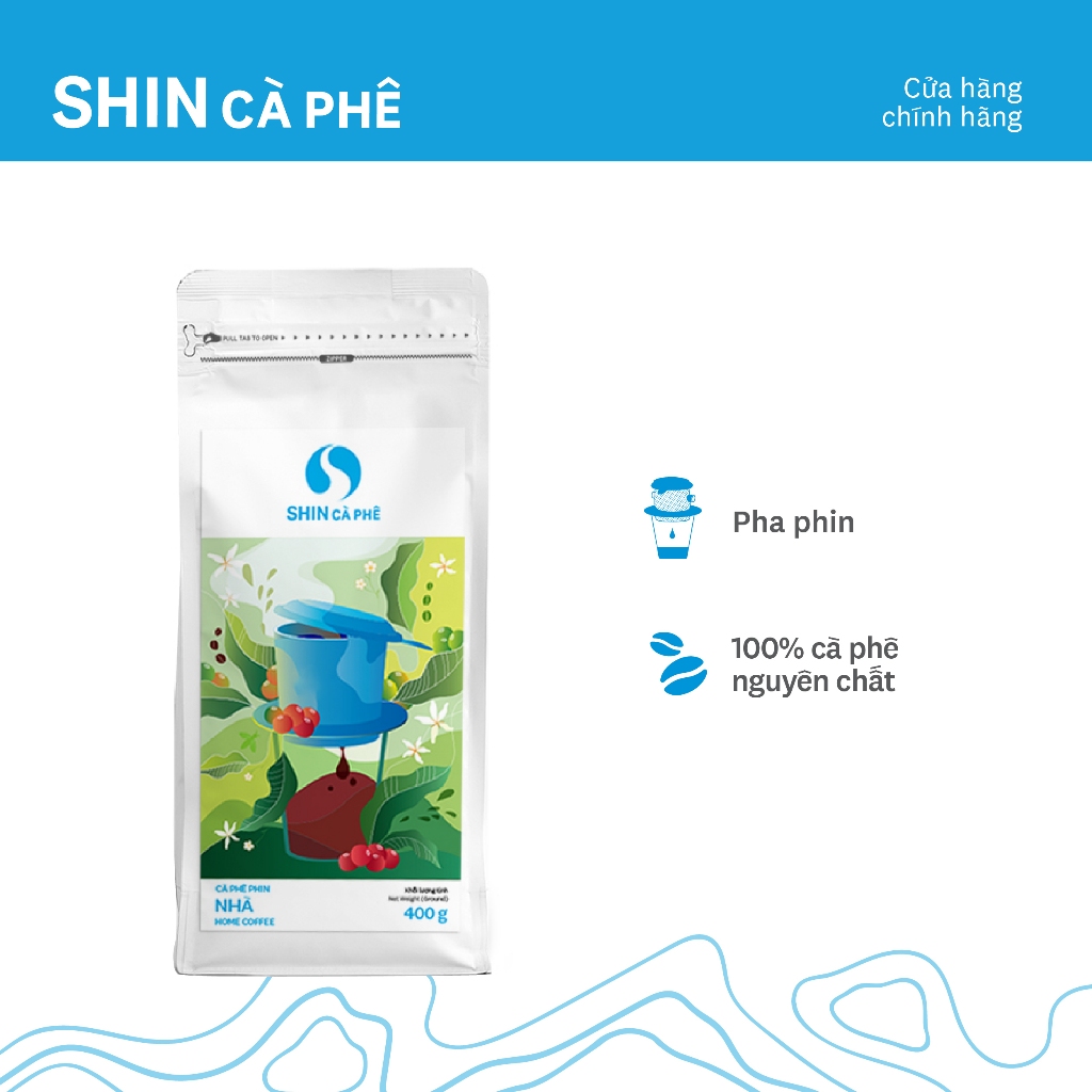 Cà Phê Pha Phin Nhà- SHIN Cà Phê 400g/gói