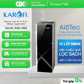   GIAM50  KAD-M85 | KAD-M82 Máy Lọc Nước Nóng Lạnh Hydrogen Karofi  Toàn Quốc  {GIÁ MÁY} 