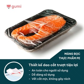 Màng bọc thực phẩm PE Gumi