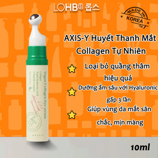  Serum mắt AXIS-Y collagen thuần chay – giảm thâm nhăn cấp ẩm săn chắc da vùng mắt Hàn Quốc 