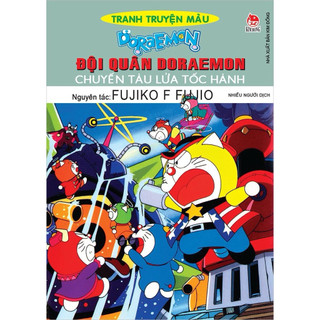 Truyện tranh - Doraemon tranh truyện màu - Đội quân Doraemon - Chuyến tàu lửa tốc hành