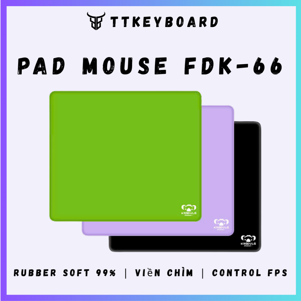 [Hỏa Tốc] Pad Chuột Spacepad Kradula FDK-66 Chuyên Control Game FPS | Chất liệu Rubber Soft 99% | Viền Chìm | Chính Hãng