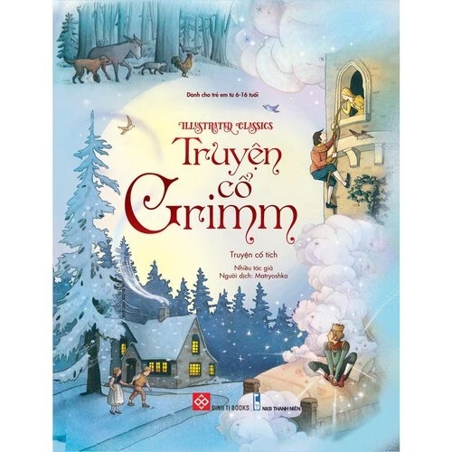 Sách - Illustrated Classics - Truyện cổ Grimm