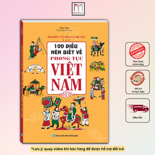 Sách - 100 điều nên biết về phong tục Việt Nam (bìa mềm)