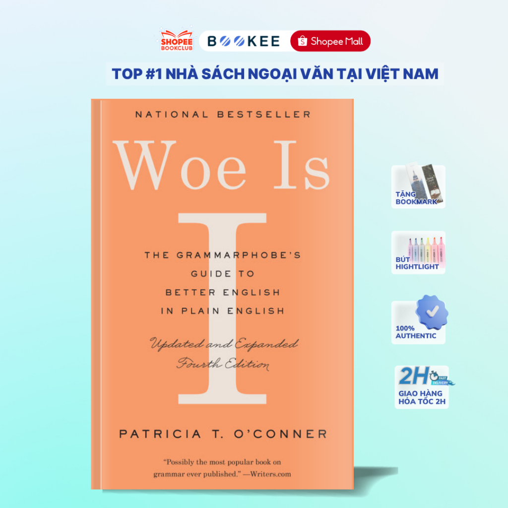 Sách - Woe Is I The Grammarphobe's Guide to Better English in Plain English (Fourth Edition)