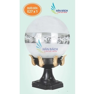 [HÀNG CAO CẤP] Đèn trụ cổng cầu Thủy tinh HÂN BÁCH