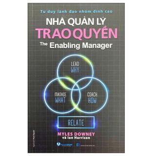 Sách - Sách - Combo Nhà Quản Lý Sai Lầm + Nhà Quản Lý Trao Quyền (Bộ 2 Cuốn - VLA)
