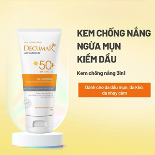 Kem Chống Nắng Ngăn Ngừa Mụn Decumar Advanced 50g, Kiềm Dầu, Thẩm Thấu Nhanh, SPF 50+, PA++++