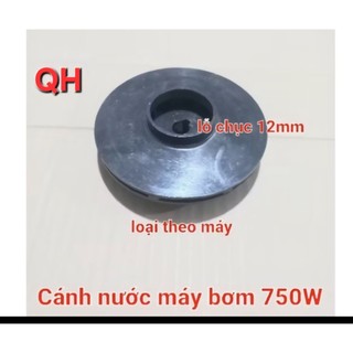 Cánh nước máy bơm 750W