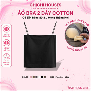 Áo hai dây thun nữ cao cấp Chichi Houses vải cotton 100% co dãn tốt - 9998 Dài