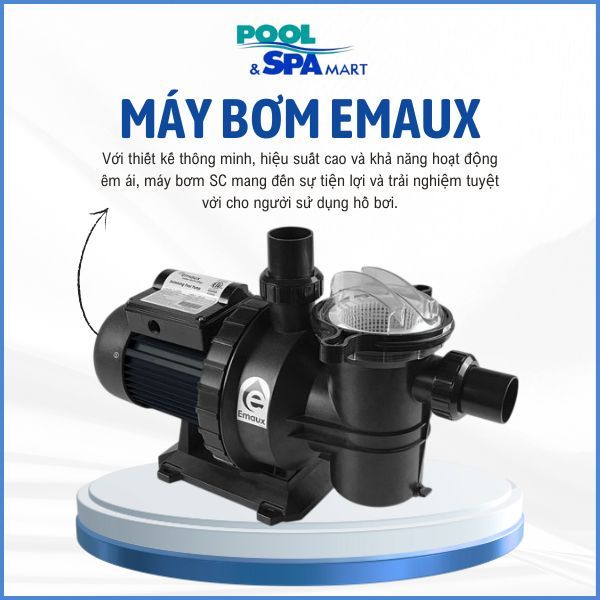 Máy bơm nước hồ bơi và spa, thương hiệu Emaux, dòng sê ri SC / mã hiệu SC050, SC075, SB100, SC150 và