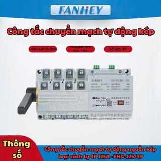  Công tắc chuyển mạch tự động nguồn kép loại cách ly 4P 125A - FHG-125 46 