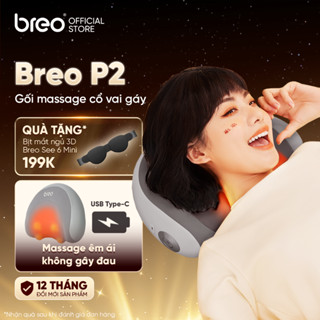 Gối Massage Cổ Vai Gáy Cao Cấp BREO P2 - Xoa Bóp Êm Ái Không Gây Đau - Pin Sạc Dùng Lâu -Chườm Nóng