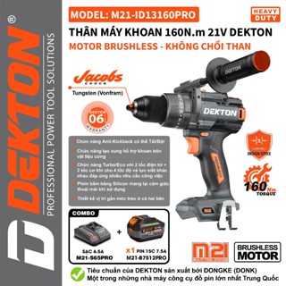 Máy khoan pin DEKTON M21-ID13160PRO, 3 Chức năng Không chổi than 160Nm Anti kickback Đầu Jacobs