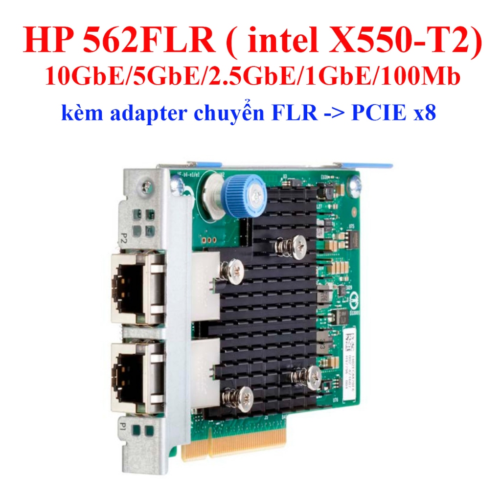 Card mạng Lan 10G 10Gbps ( chip intel X540 , X550, Intel 82599 ,  Broadcom 57810S ) Cổng kết nối RJ4