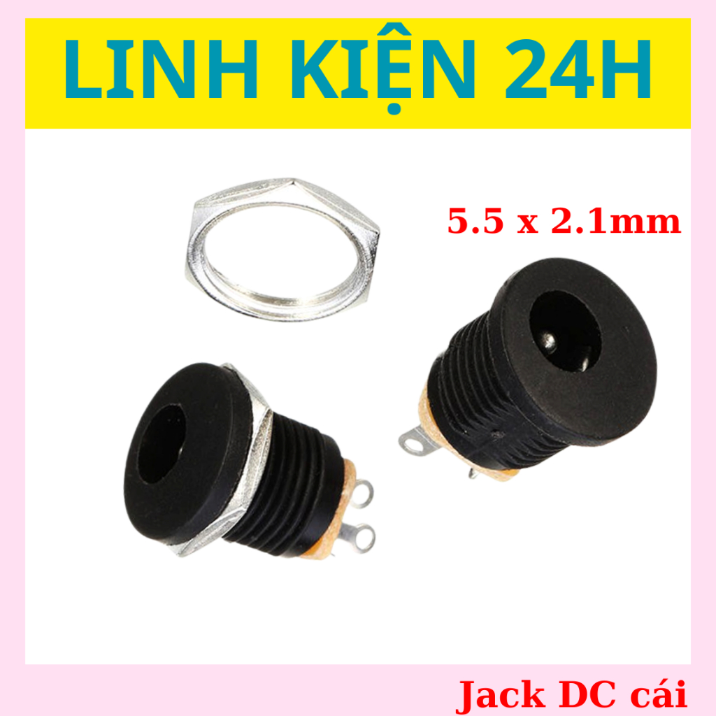 Jack DC Cái - jack dc khóa ốc - jack nguồn