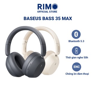 Tai nghe Bluetooth chụp tai Baseus Bass 35 Max bluetooth 5.3 pin dùng lâu được 50 tiếng