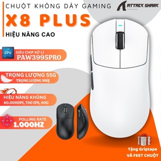  Chuột Gaming Attack Shark X8 PLUS - 3 Chế Độ Kết Nối Cảm Biến PAW3395 40.000 DPI 1.000Hz Appp 