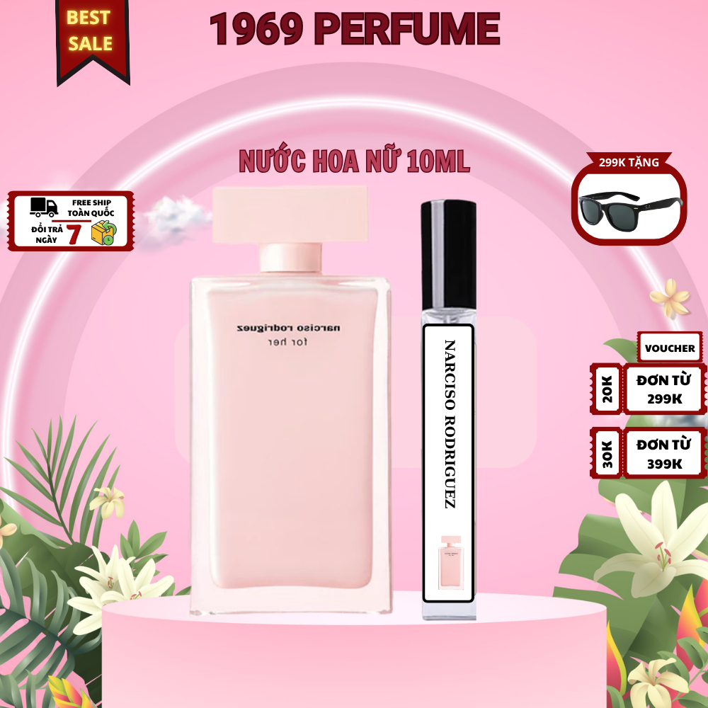 Nước hoa nữ Narciso Rodriguez For Her EDP hương thơm  ngọt ngào, trong trẻo chiết 10ml 1969 perfume
