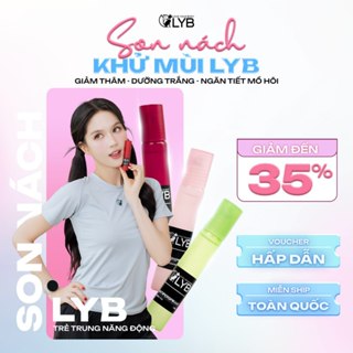Combo Son Lăn Khử Mùi & Dưỡng Trắng Nách LYB 10ml – Hỗ Trợ Trị Hôi Nách, Ngăn Tiết Mồ Hôi, Giảm Thâm