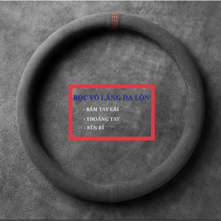 Bọc vô lăng tay lái ô tô chất da lộn siêu mềm, êm tay, chống trượt và bền bỉ kích thước 38cm