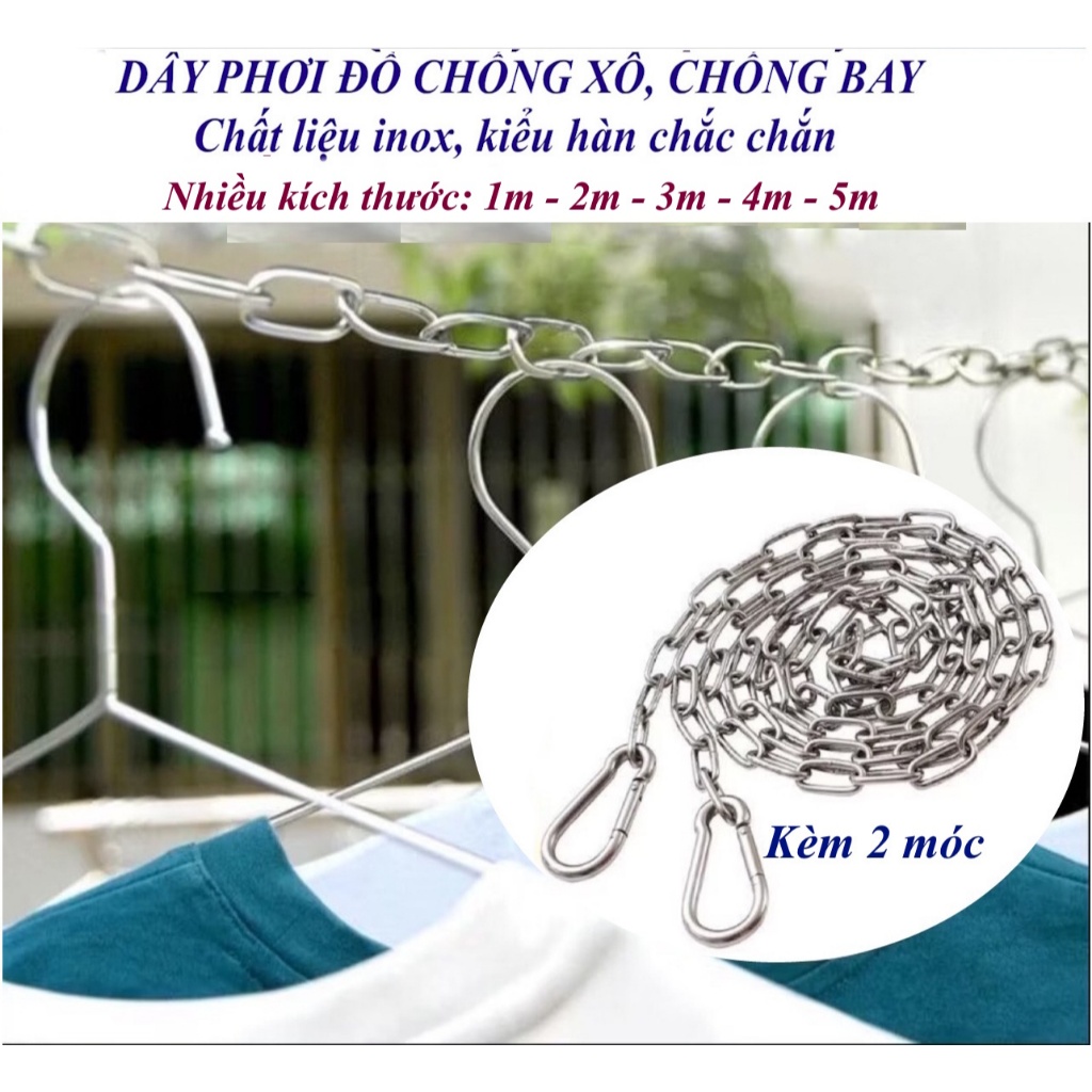 Dây xích inox phơi đồ, phơi quần áo Kèm 2 móc khóa Kiểu hàn chắc chắn, không gỉ, Chông xô, chống bay, Nhiều kích thước