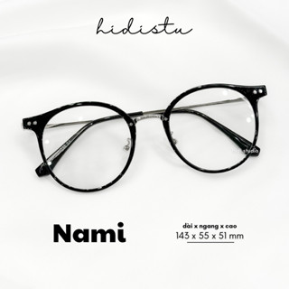  Gọng kính tròn bầu Nami. Dáng kính trung bình to. Phù hợp mặt to và vừa. Khung kính kim loại dày. Hidi Studio Eyewear 