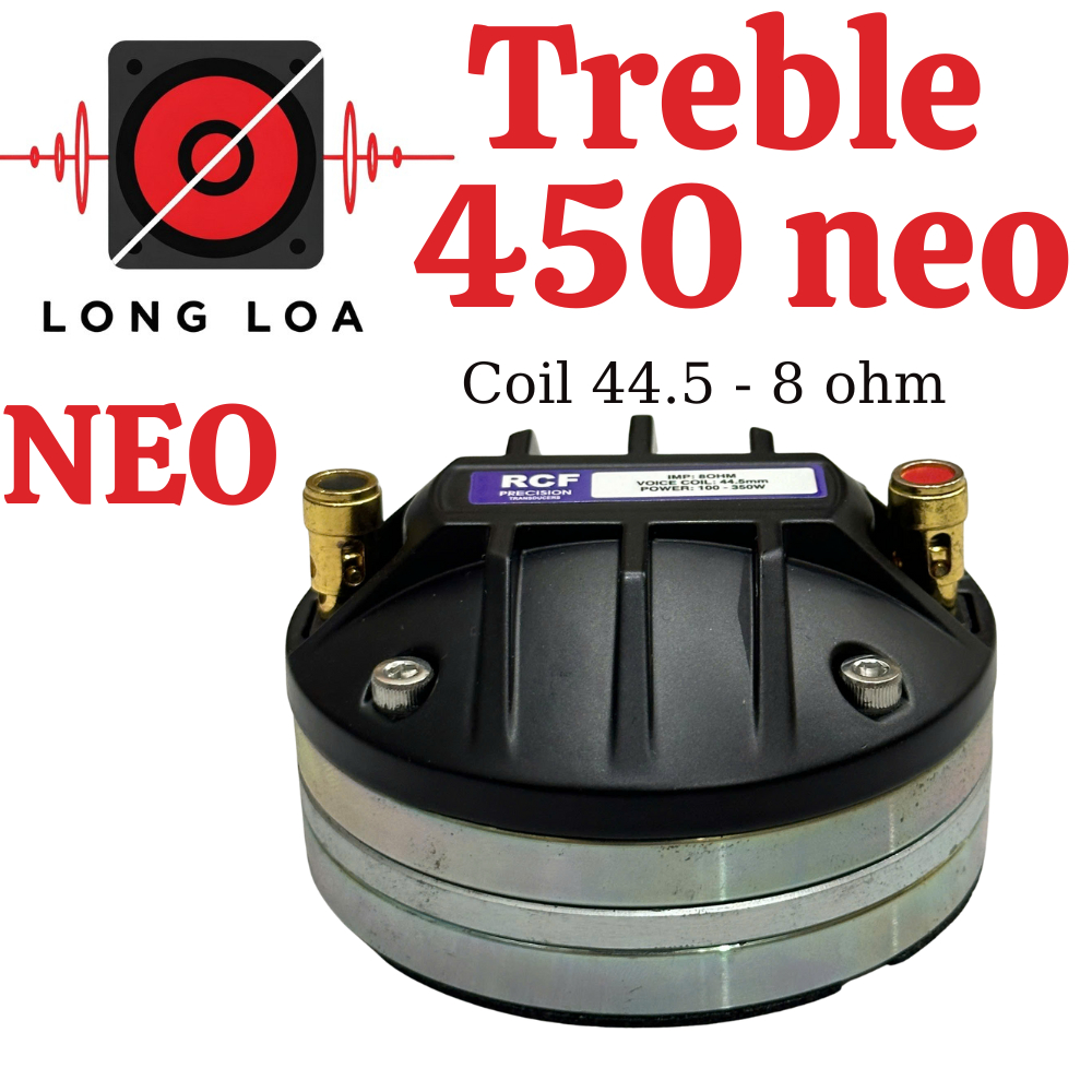 Loa treble 450 neo khối coil dây dẹp, nắp nhôm mẫu RCF.