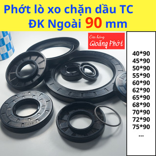 [5/10 cái] Phớt chặn dầu TC, ĐK ngoài 90 chất liệu NBR (KT 40,45,50,55,60,62,65,68,70,72,75 / 90 / 8,10,12)