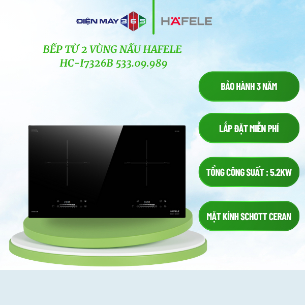 Bếp Từ 2 Vùng Nấu Hafele HC-I7326B 533.09.989 – Inverter – Mặt Kính Schott Ceran Cao Cấp