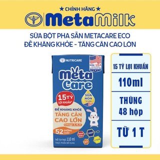 Sữa bột pha sẵn Metacare Eco Nutricare cho Bé đề kháng khỏe - tăng cân cao lớn (110ml x 48 hộp)