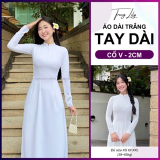 [TAY DÀI] Áo dài trắng học sinh cấp 3, cổ  V, tay dài,tà chữ A truyền thống, chất liệu lụa Mỹ - Trang Lily Áo Dài