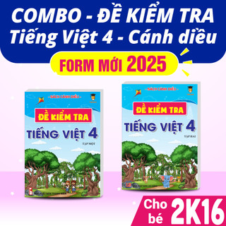 Combo - Đề kiểm tra Tiếng việt lớp 4 Cánh diều tập 1, tập 2 (2 quyển) Vietjack