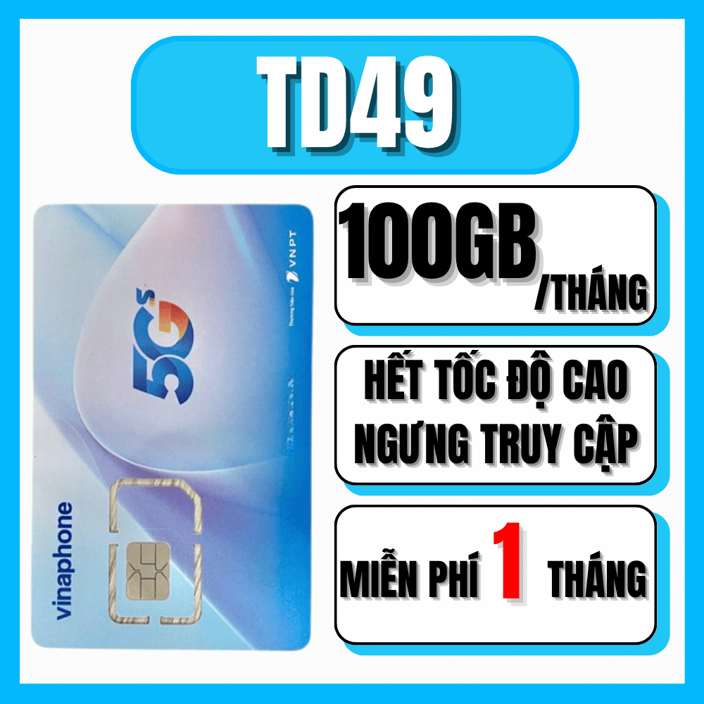 Sim 5G Vinaphone TD49 – Tặng 100GB/Tháng, Free 1 Tháng Đầu, Gia Hạn Chỉ 49K/Tháng