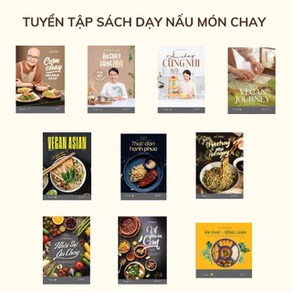  Sách - Tuyển Tập Sách Dạy Nấu Món Ăn Chay  Link Chọn Lẻ  