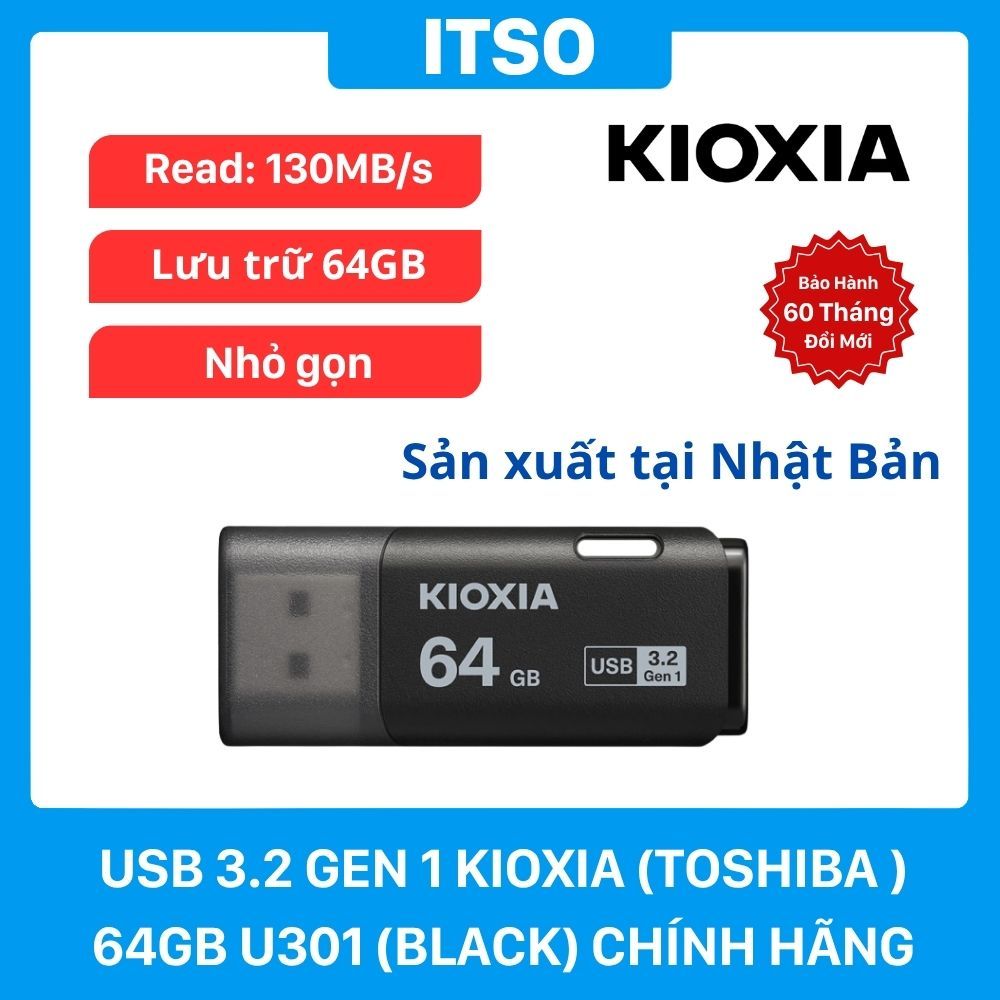USB 64GB Kioxia U301 (Toshiba) 3.2 Gen 1 chính hãng