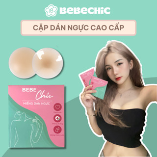 Cặp Dán Ngực Silicone Cao Cấp Keo Siêu Dính - Dùng Nhiều Lần BEBECHIC