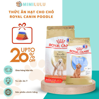 Hạt Cho Chó Royal Canin Poodle Puppy / Adult - Thức Ăn Dinh Dưỡng Duy Trì Sức Khỏe Da Lông [ Mimilulu Pet Shop ]