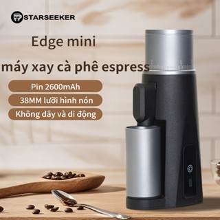 Máy xay cà phê Tự Động Bằng Điện Starseeker EDGE Mini Máy xay cafe Xay Hạt Cafe Pha Espresso