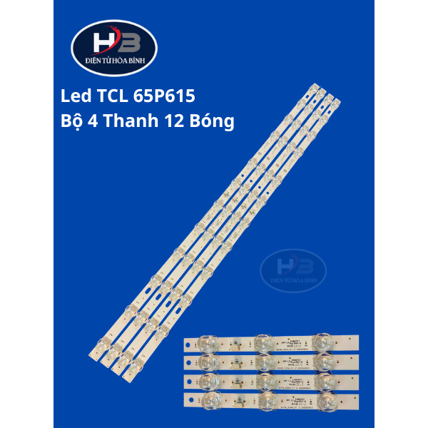 Bộ led tivi TCL 65P615 65P638 65P618 65T66 65U62 Bộ 4 thanh 12 bóng