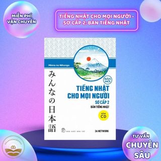 Sách - Tiếng Nhật cho mọi người - Sơ cấp 2- Bản tiếng Nhật