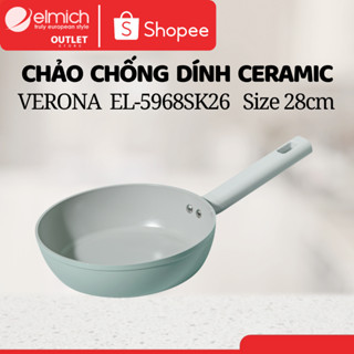 Chảo Chống Dính Ceramic Elmich EL-5968OV Olive /EL-5968SK Verona Chảo Elmich Chính Hãng Size 20–28cm
