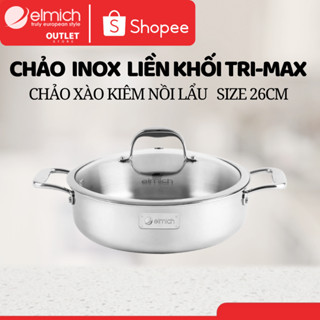 Chảo Sâu Lòng, Nồi Lẩu Elmich Tri-max EL-3847 | Chảo INOX Nguyên Khối Size 26cm Elmich Chính Hãng