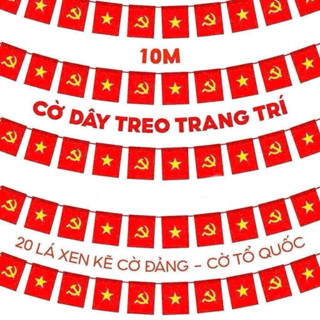 Cờ Dây Sao Tổ Quốc & Đảng In 2 Mặt Vải Satanh 10M - 20 Lá xen kẻ Cờ Đảng & Cờ Tổ Quốc Hàng Đẹp