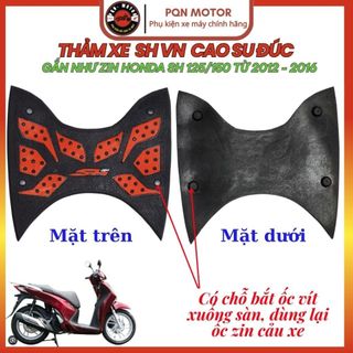 Thảm Để Chân SH 2012-2016 Cao Su Chống Trượt – Lót Sàn Xe SH 150i 125i Form Chuẩn