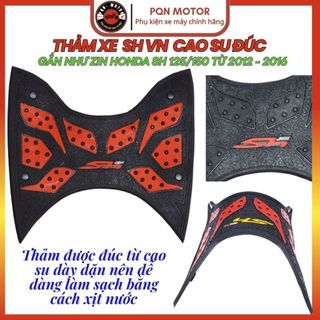 Thảm Để Chân SH 2012-2016 Cao Su Chống Trượt – Lót Sàn Xe SH 150i 125i Form Chuẩn