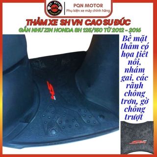 Thảm Để Chân SH 2012-2016 Cao Su Chống Trượt – Lót Sàn Xe SH 150i 125i Form Chuẩn