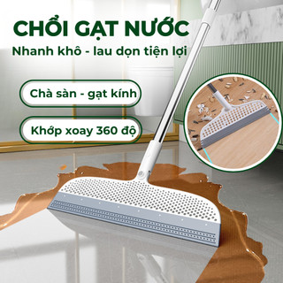  Chổi Gạt Nước Sàn Nhà Lau Kính Đầu Silicon Cây Gạt Nước Đa Năng Có Khớp Xoay 180 Độ Nhanh Khô Không Xước Sàn 