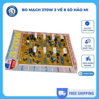 Bo mạch 370W 2 vế 8 sò Hảo Mi